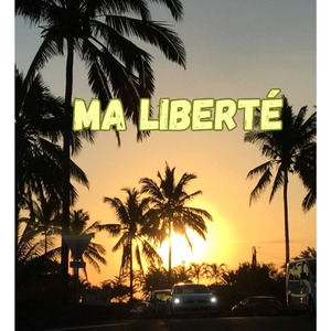 Ma liberté