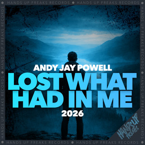 Lost What Had in Me 2026 (Extended Mix)