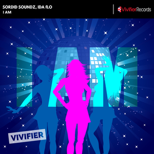 I AM (Original Mix)