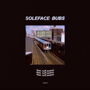 Soleface (feat. Ruff Swami)