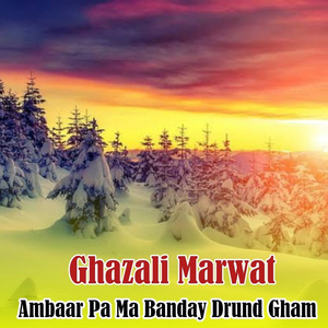 Ambaar Pa Ma Banday Drund Gham