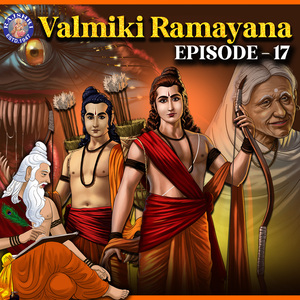 Valmiki Ramayana Episode 17