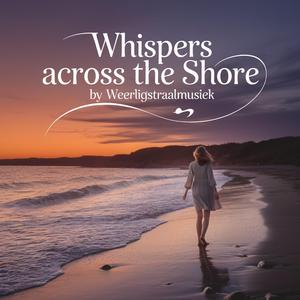 Whispers Across The Sore