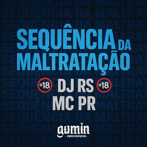Sequencia da Maltratação