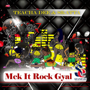 Mek It Rock Gyal