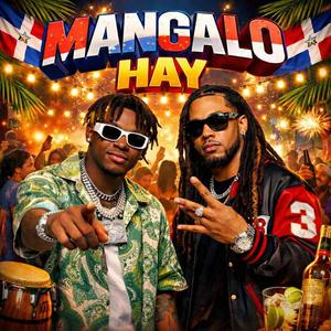 MANGALO HAY (PANA DOMI RD Remix)