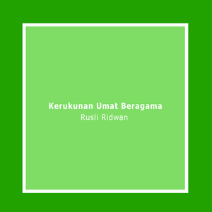 Kerukunan Umat Beragama