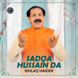Sadqa Hussain Da