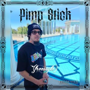 Pimp Stick (freestyle)