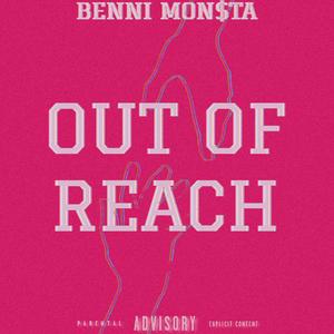 OUT OF REACH (feat. Lkgm Del)