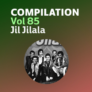 Compilation Vol 85 (Jil jilala sur Nessma)