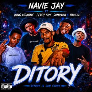 Ditory (feat. Navie Jay, King Mokone, Percy Five & Mathema The Vocalist)