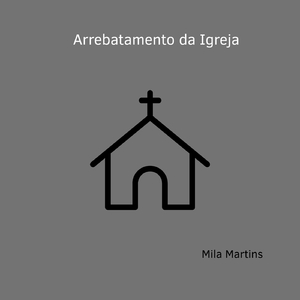Arrebatamento da Igreja