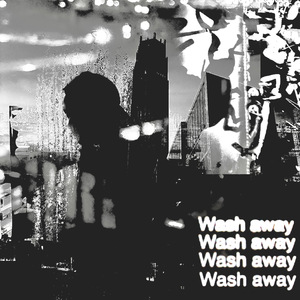 Wash away
