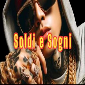 SOLDI E SOGNI (Radio Edit)