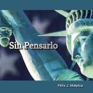Sin Pensarlo