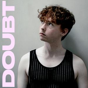 Doubt (Slowed Down)