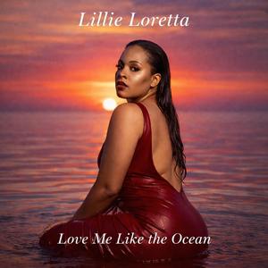 Love Me Like the Ocean