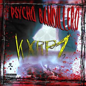 Psycho Bandillero