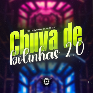 Chuva de Bolinhas 2.0