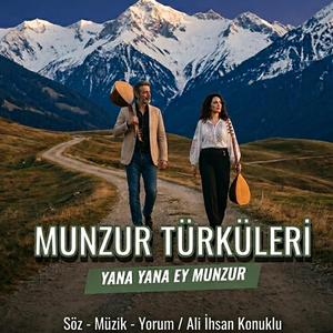 Yana Yana Ey Munzur