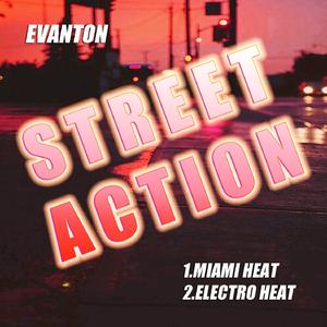 Street Action (Electro Heat)