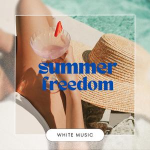 SUMMER FREEDOM