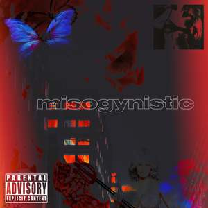 Misogynistic