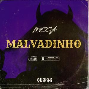 MEGA MALVADINHO