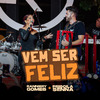 Ranniery Gomes - Vem Ser Feliz (Ao Vivo)