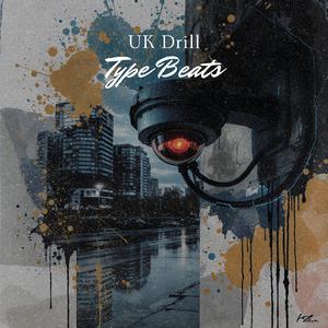 Surveillance (UK Drill Beats)