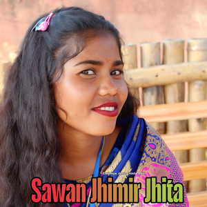 Sawan Jhimir Jhita