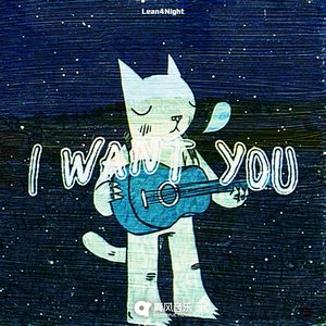I Want You
