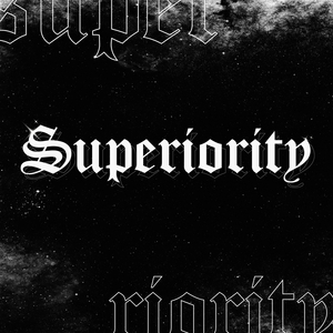SUPERIORITY