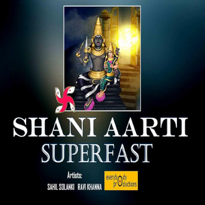 Shani Aarti Superfast