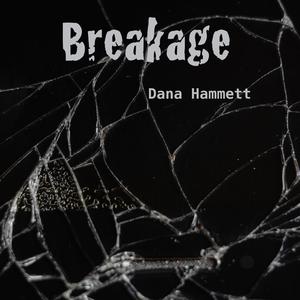 Breakage