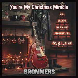 You're My Christmas Miracle