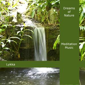 Meditation-Music Dreams of Nature III
