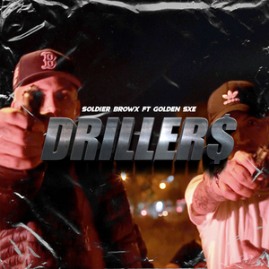 Drillers
