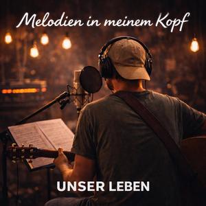 Melodien in meinem Kopf (Radio Edit)