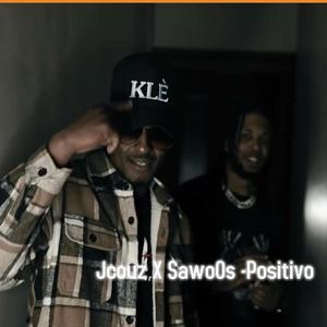 Positivo (feat. (SawoOS))