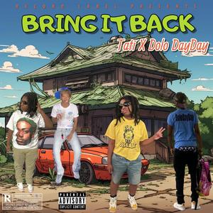 Bring It Back (feat. Tati)