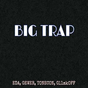 Big Trap