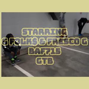 GTB (feat. FRESCO G & BAF 715)