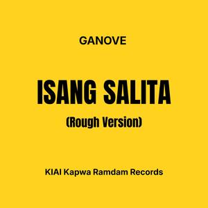 ISANG SALITA (Rough Version)