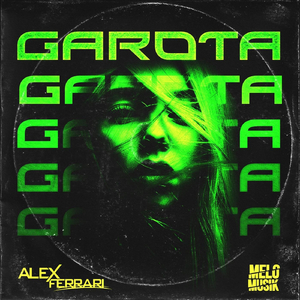 Garota (feat. Alex Ferrari)