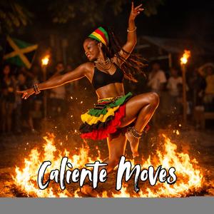 Caliente Moves (Remix)