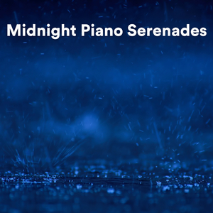 Sleepytime Piano Nocturnes (Piano Rain for Sleep)