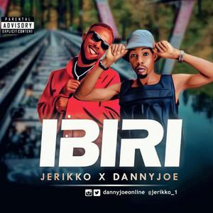 Ibiri (feat. DannyJoe)