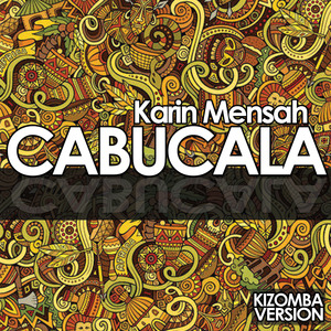 Cabucala (Kizomba Version)
